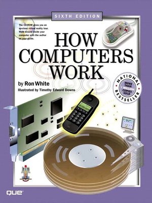 cover image of How Computers Work, Sixth Edition